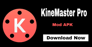 Kinemaster Mod Apk Latest Version